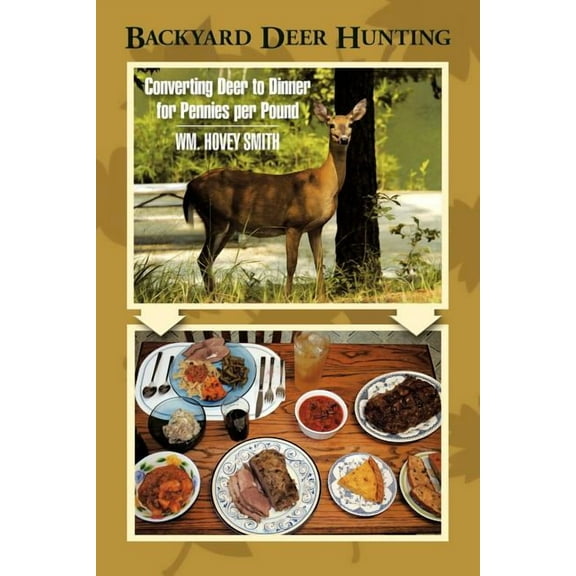 Backyard Deer Hunting