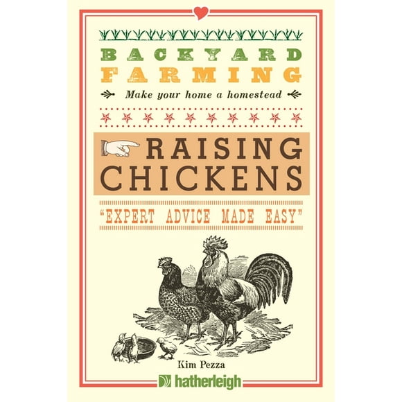 Backyard Farming Backyard Farming: Raising Chickens, Book 1, (Paperback)