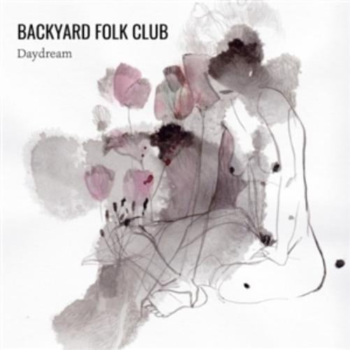 Backyard Folk Club Daydream (CD)