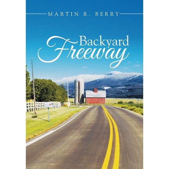 Backyard Freeway