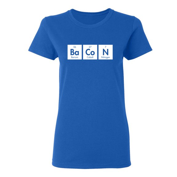 Bacon Elements Sarcastic Novelty Gift Idea Adult Humor Funny Women's Casual Tees