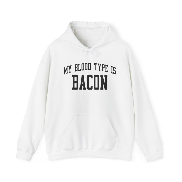 Bacon Hoodie Gifts Hooded Sweatshirt Pullover Shirt Walmart