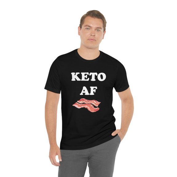 Bacon Keto AF - Funny Ketogenic Diet Food Health Weight Loss Low Carb Shirt