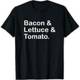 thumbnail image 1 of Bacon Lettuce Tomato T-ShirtPure cotton short-sleeved shirts for both men and women, 1 of 6