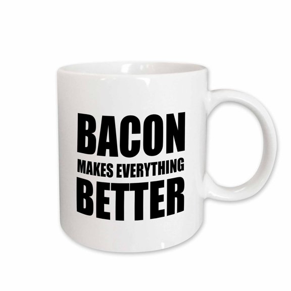 3drose, Bacon Makes Everything Better, 15oz Mug