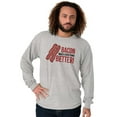 thumbnail image 1 of Bacon Makes Everything Better Foodie Plus Size Long Sleeve Graphic Tee Shirt Brisco Brands 2X, 1 of 5