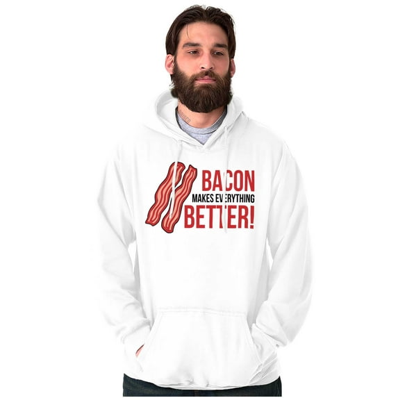 Bacon Makes Everything Better Foodie Unisex Plus Fleece Graphic Hoodie Brisco Brands 2X