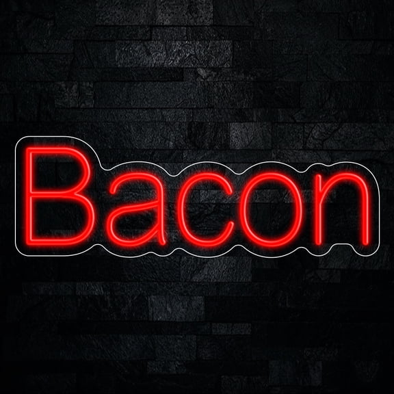Bacon Neon LED Sign 24"L x 8"H #32923