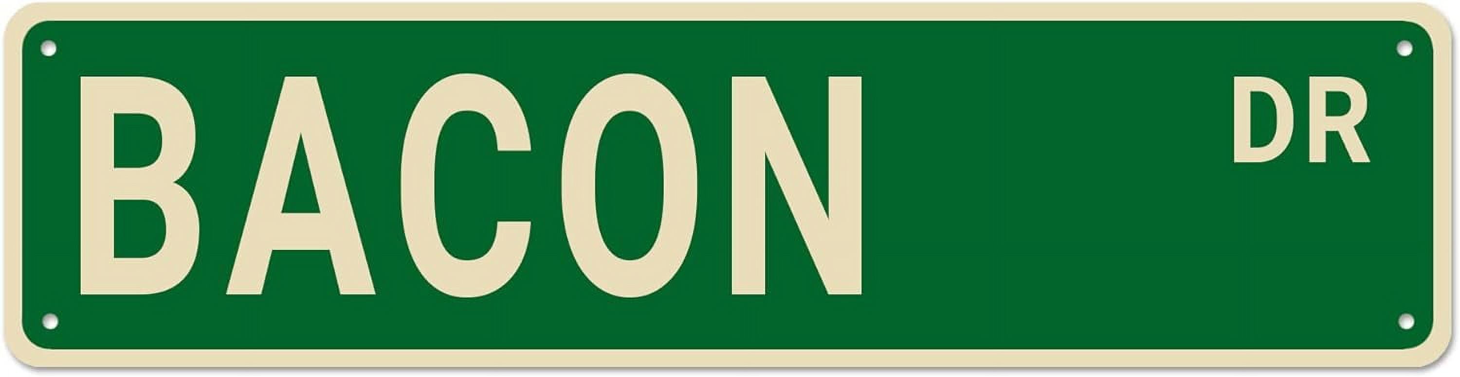 Bacon Street Signs, Bacon Decor Bacon Sign Bacon Gift, Wall Decor For