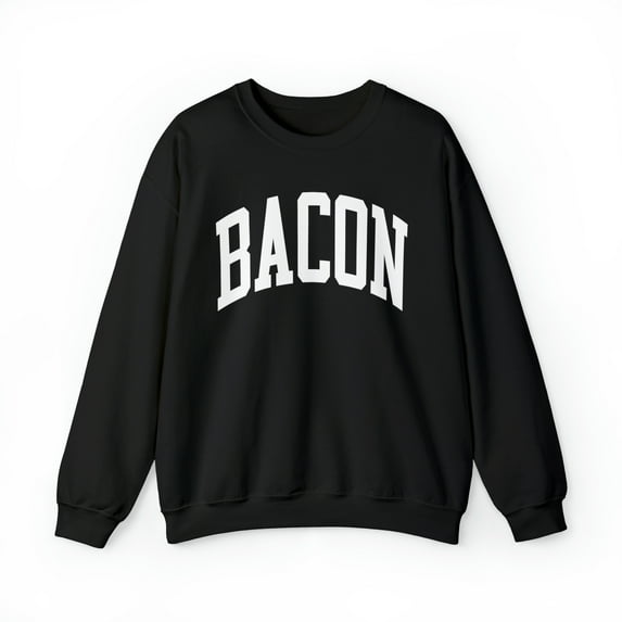 Bacon Sweatshirt, Gifts, Crewneck