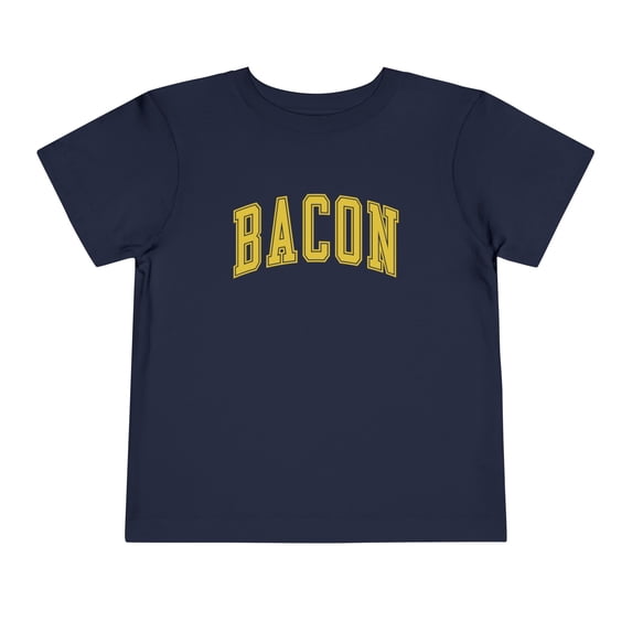 Bacon Toddler Shirt Gifts Boy Girl Size 2T-5T
