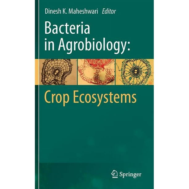Bacteria in Agrobiology : Crop Ecosystems (Hardcover) - Walmart.com