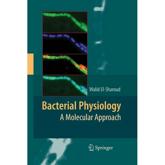 Bacterial Physiology: A Molecular Approach, (Paperback)