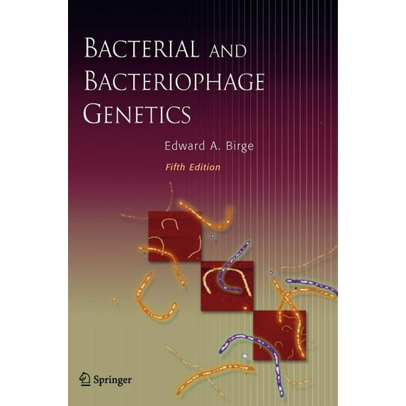 Bacterial and Bacteriophage Genetics, (Hardcover)