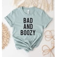 thumbnail image 1 of Bad And Boozy T-shirt Birthday Party Shirt Halloween Top Best Friend Tee Drinking Gift Bachelorette Shirts Vacay Women's T-shirts Ghost Alcoholic, 1 of 3