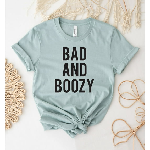 Bad And Boozy T-shirt Birthday Party Shirt Halloween Top Best Friend Tee Drinking Gift Bachelorette Shirts Vacay Women's T-shirts Ghost Alcoholic