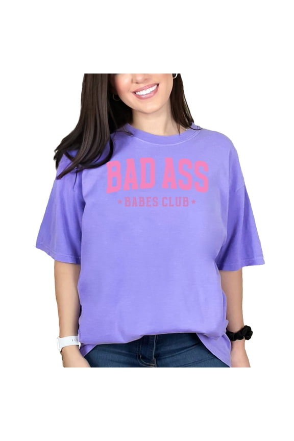 Bad Ass Babes Club, Pink Text Girl Group Merch, Violet Comfort Colors T-Shirt, XL