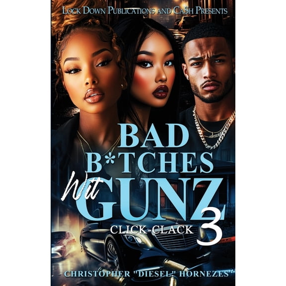 Bad B*tches Wit Gunz 3, (Paperback)
