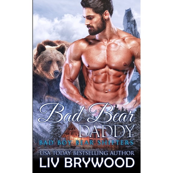 Bad Bear Daddy (Paperback) by LIV Brywood