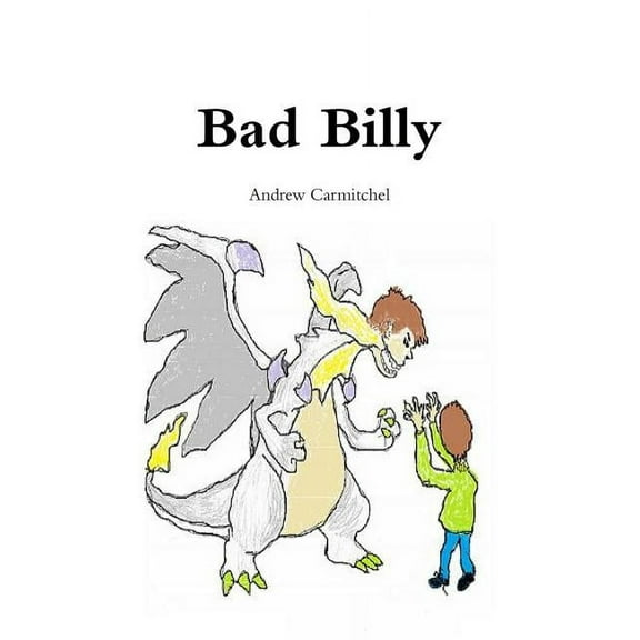 Bad Billy, (Paperback)
