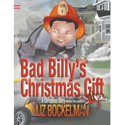American Holiday Bad Billys Christmas Gift A Christmas Story, Book 4, Paperback