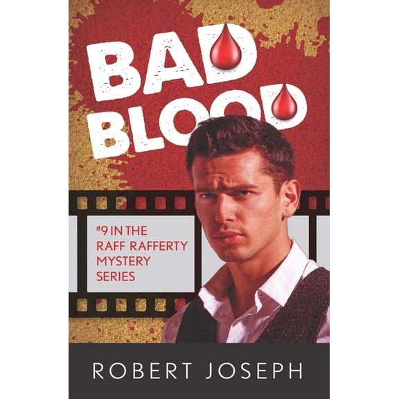 Bad Blood : Raf Rafferty Series #9 (Paperback)