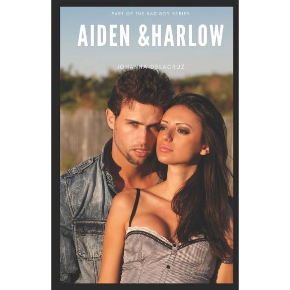 Bad Boy Aiden & Harlow, Book 5, (Paperback)