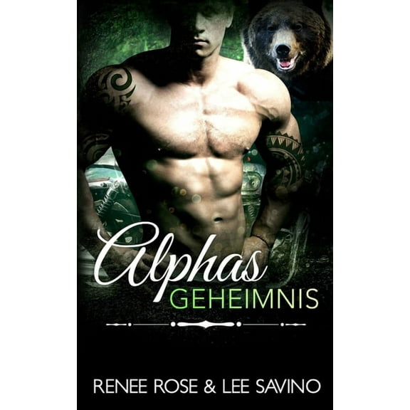 Bad-Boy-Alphas-Serie: Alphas Geheimnis (Paperback)