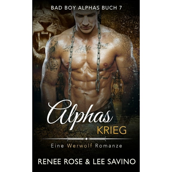 Bad-Boy-Alphas-Serie Alphas Krieg, Book 7, (Paperback)