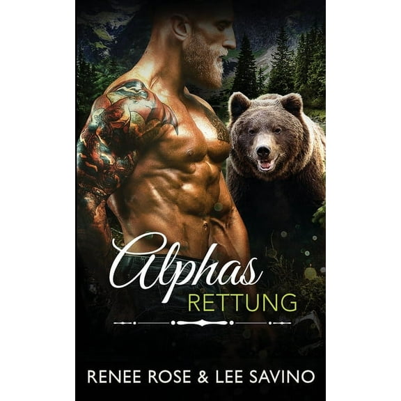 Bad-Boy-Alphas-Serie Alphas Rettung, Book 17, (Paperback)