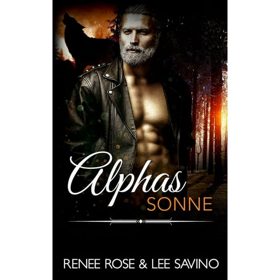 Bad-Boy-Alphas-Serie Alphas Sonne, Book 12, (Paperback)