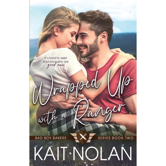 Bad Boy Bakers Wrapped Up With A Ranger, Book 2, (Paperback)