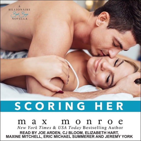 Bad Boy Billionaires: Scoring Her (Audiobook)