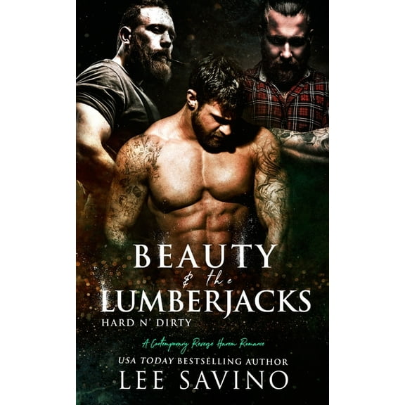 Bad Boy Heroes Beauty and the Lumberjacks, Book 3, (Paperback)
