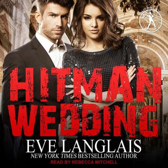 Bad Boy Inc.: Hitman Wedding (Audiobook)
