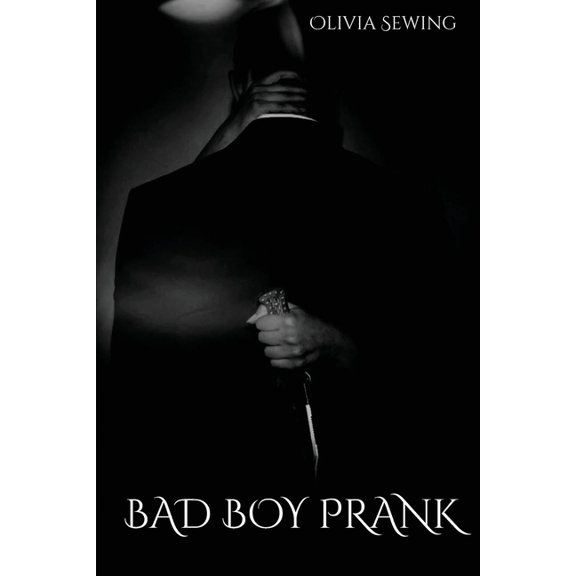 Bad Boy Prank, (Paperback)