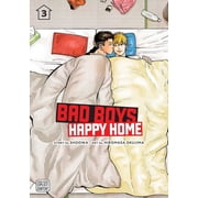 Collectible Bad Boys, Happy Home Bad Boys, Happy Home, Vol. 3 Series #3 Paperback