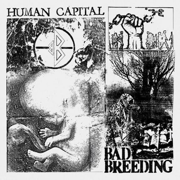 Bad Breeding - Human Capital - Music & Performance - CD