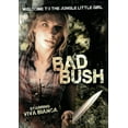 thumbnail image 1 of Bad Bush (DVD), Eye Film Releasing, Mystery & Suspense, 1 of 1