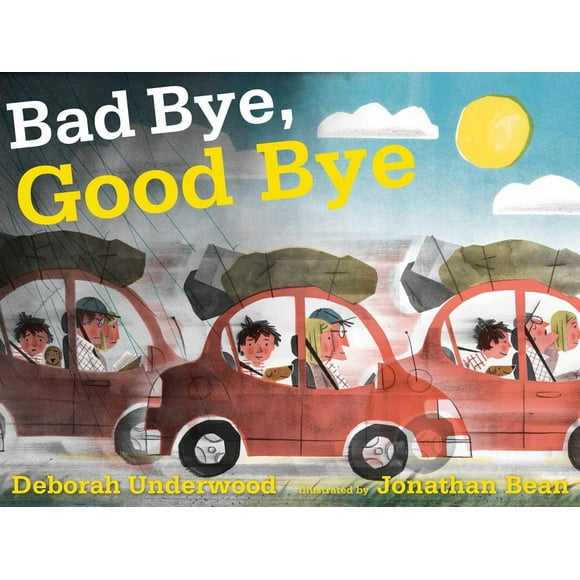 Bad Bye, Good Bye (Hardcover)
