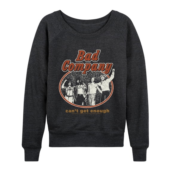 Bad Company - Can't Get Enough Women's Lightweight French Terry Wide Neck Long Sleeve Graphic Shirt