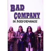 Bad Company In Performance