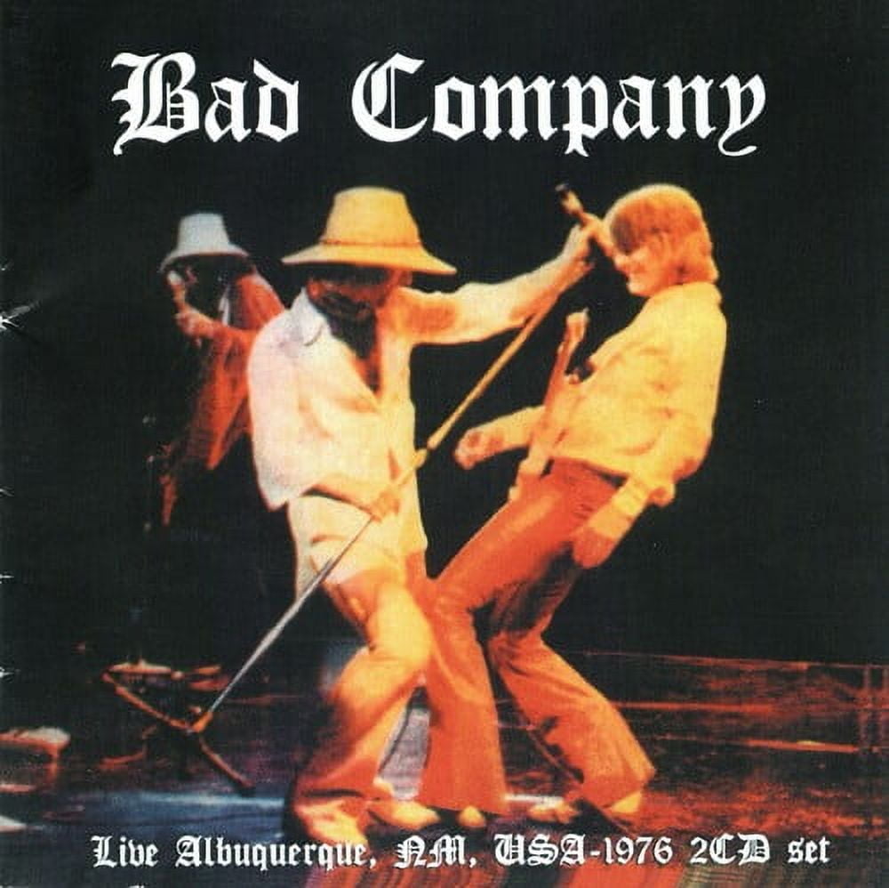 Bad Company - Live From Albuquerque, Nm, Usa -1976 - Music & Performance - CD