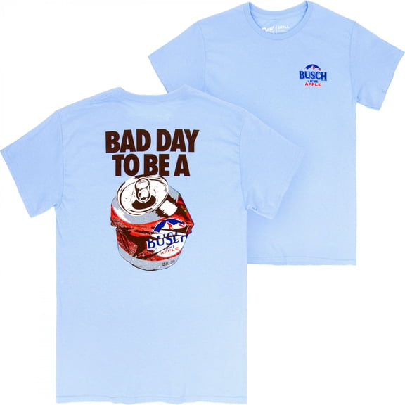 Bad Day to Be a Busch Light Apple Front and Back T-Shirt-Large