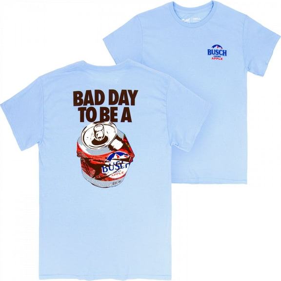 Bad Day to Be a Busch Light Apple Front and Back T-Shirt-Medium
