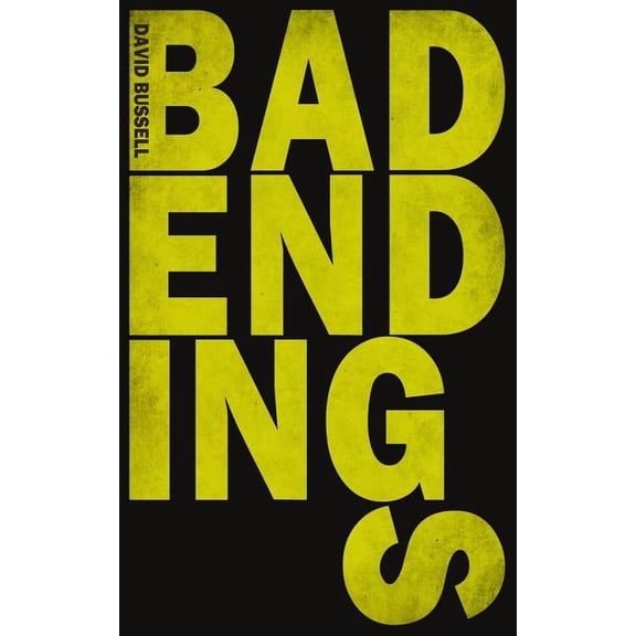 Bad Endings