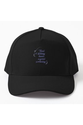 Bad Fishing Beats Work Baseball Cap, Angler Outdoor Lifestyle Quote Design, Classic Hat
