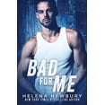 thumbnail image 1 of Bad For Me, (Paperback), 1 of 1