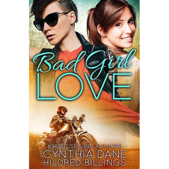 Bad Girl Love (Paperback) by Hildred Billings, Cynthia Dane