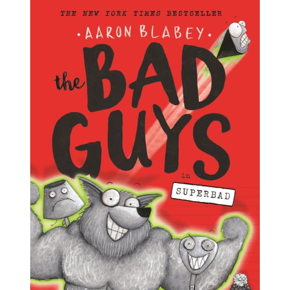 Bad Guys Bad Guys in Superbad, Book 8, (Hardcover)